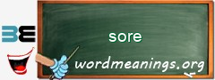 WordMeaning blackboard for sore